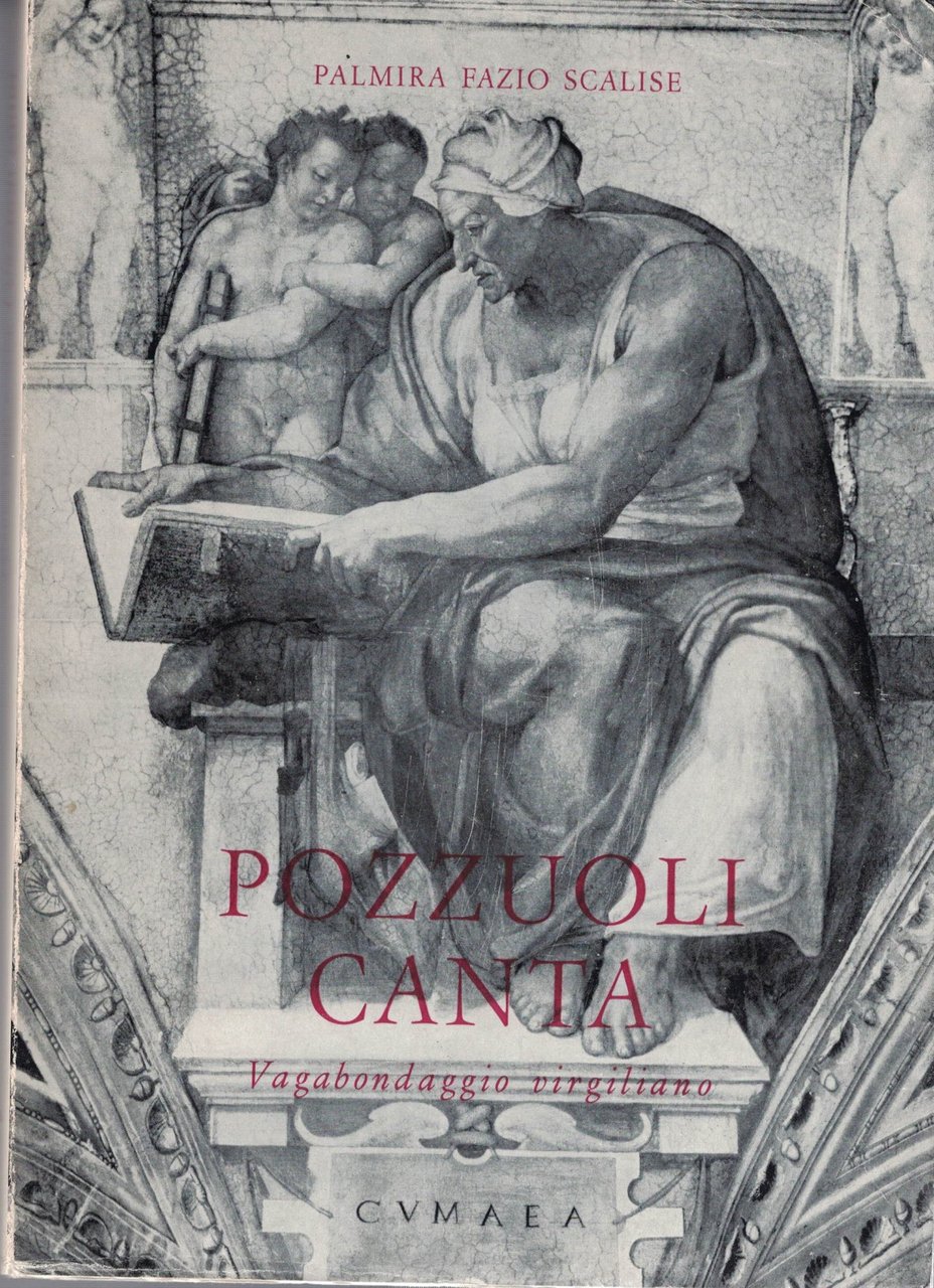 POZZUOLI CANTA. Vagabondaggio virgiliano.