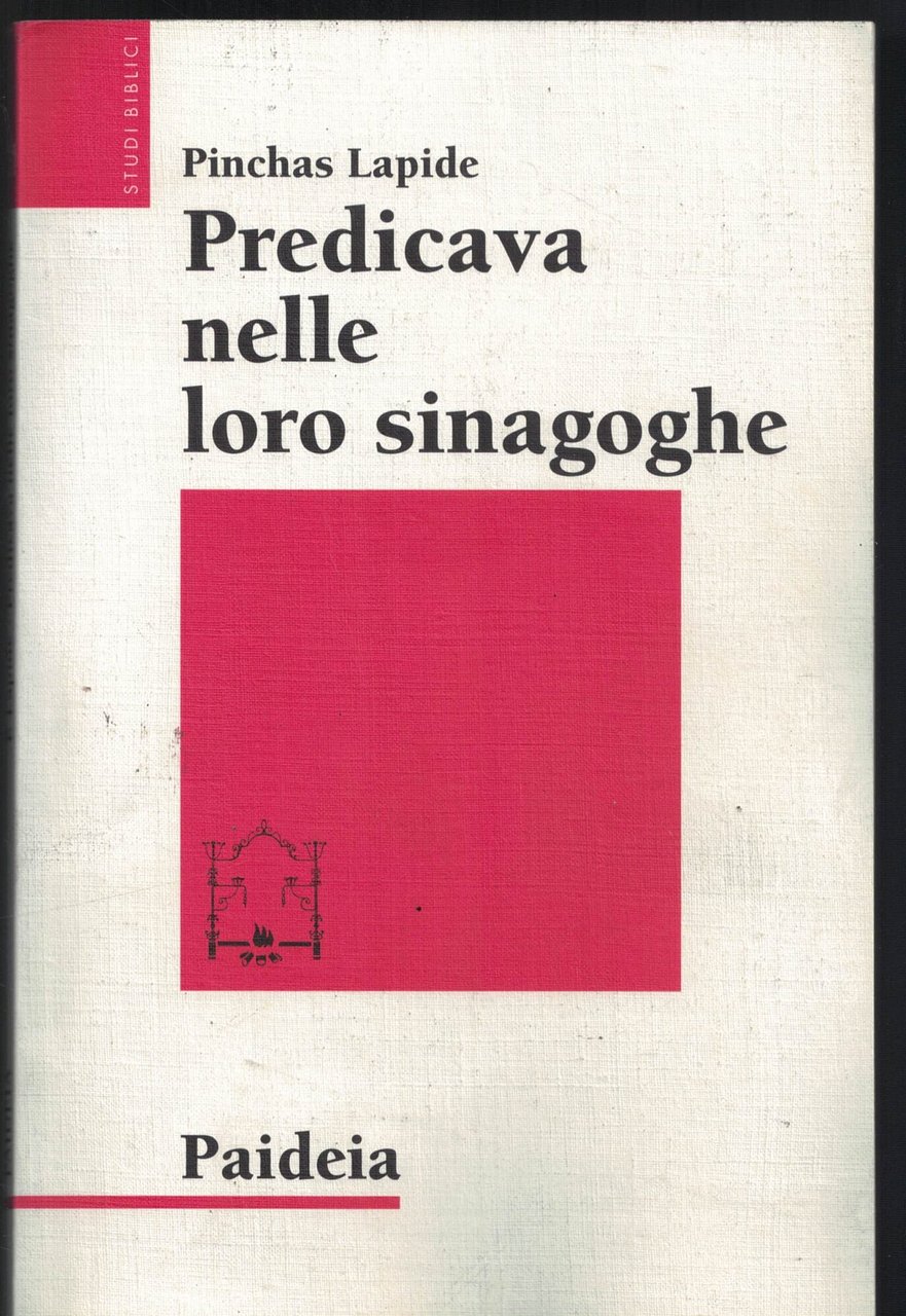 Predicava nelle loro sinagoghe. Esegesi ebraica dei vangeli | Immagine principale