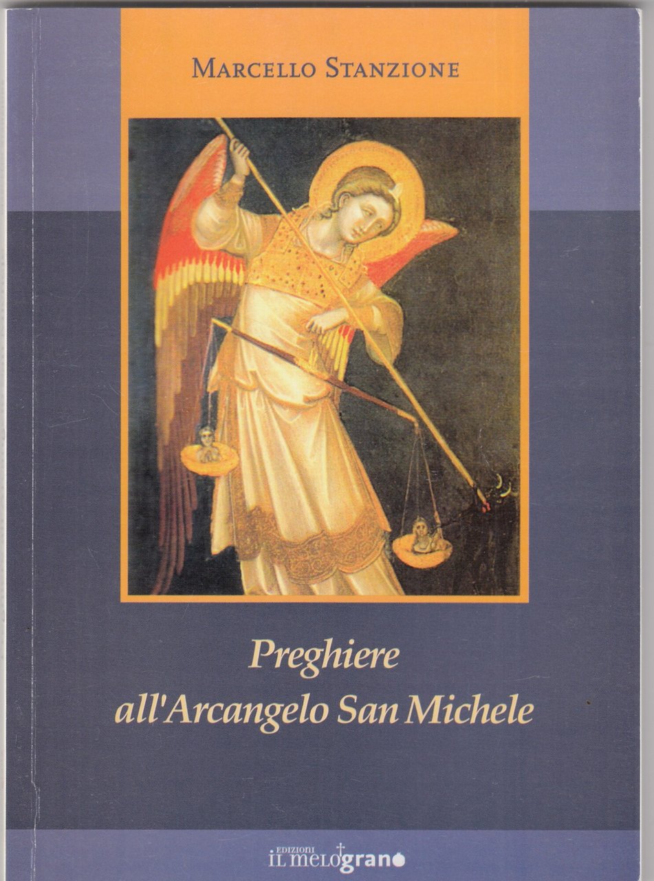 Preghiere all'arcangelo San Michele