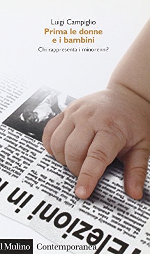 Prima le donne e i bambini. Chi rappresenta i minorenni?