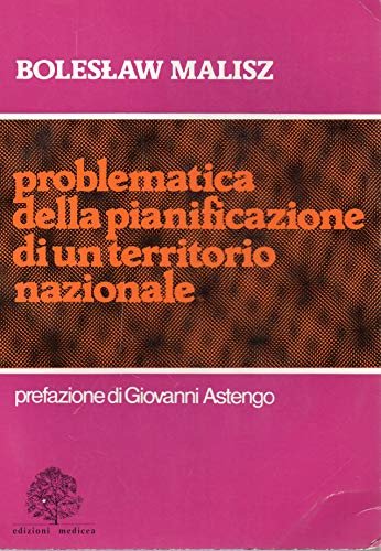 Problematica della pianificazione di un territorio nazionale