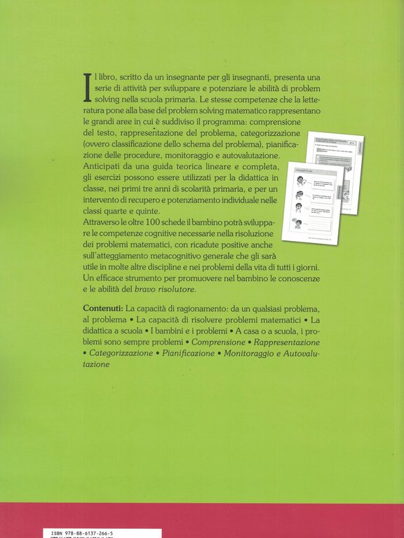 Problemi senza problemi. Attività di problem solving matematico nella Scuola …