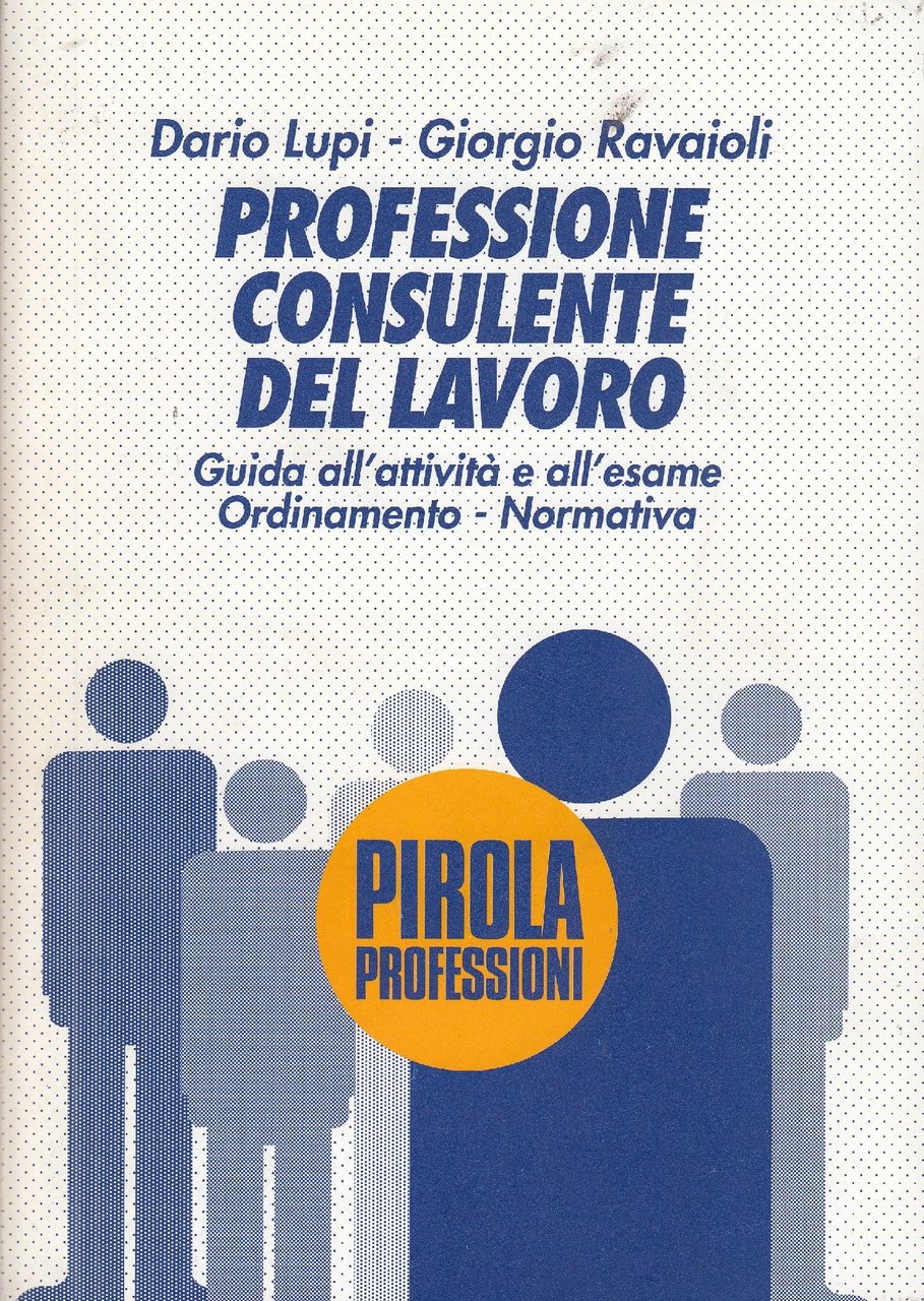 Professione: consulente del lavoro