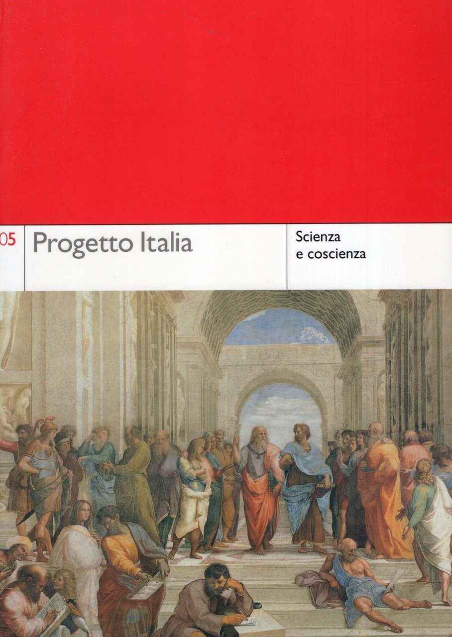 Progetto Italia rivista quadrimestrale anno 2 n. 5 : Scienza …