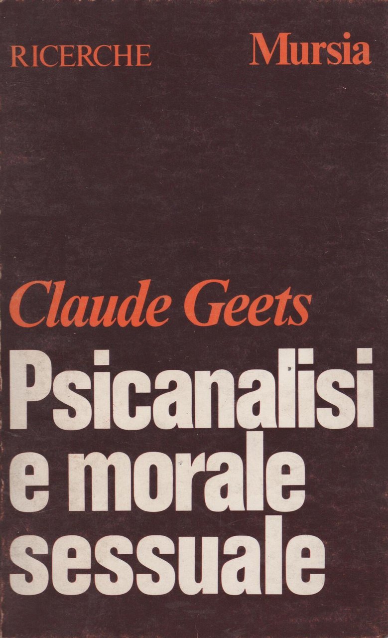 Psicanalisi e morale sessuale