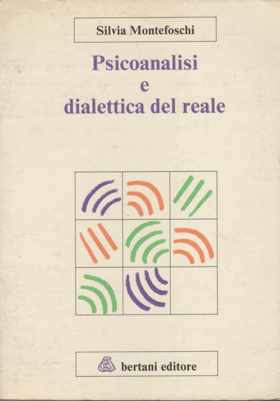 Psicoanalisi e dialettica del reale | Immagine principale