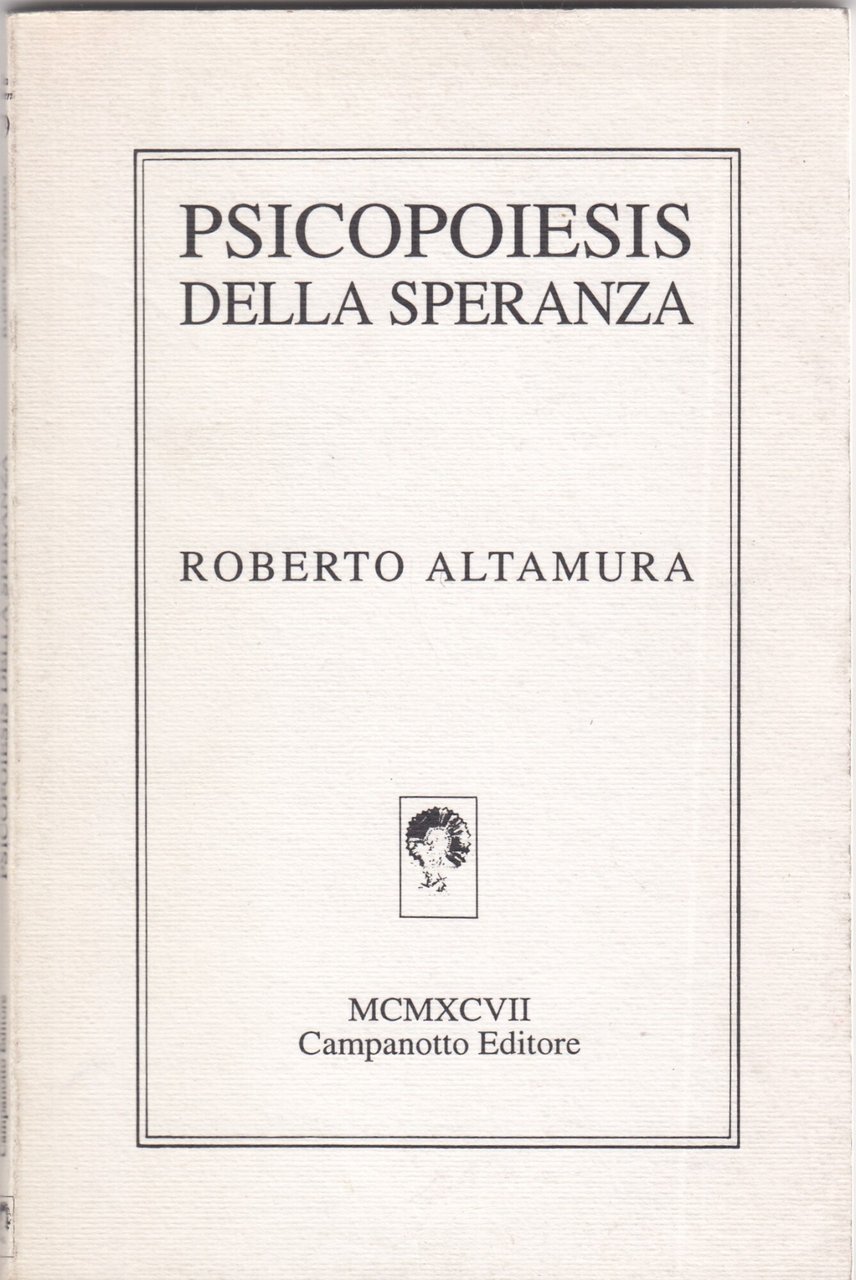 Psicopoiesis della speranza