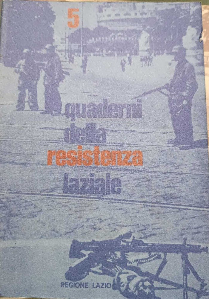 Quaderni della resistenza laziale , n^ 5 | Immagine principale