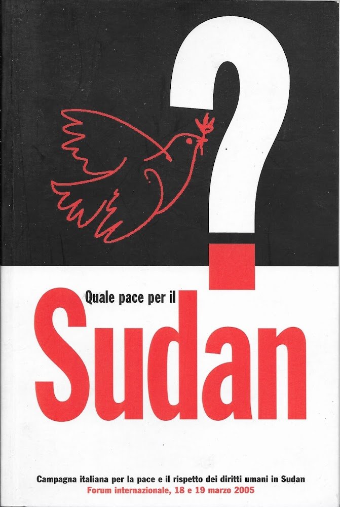 QUALE PACE PER IL SUDAN?