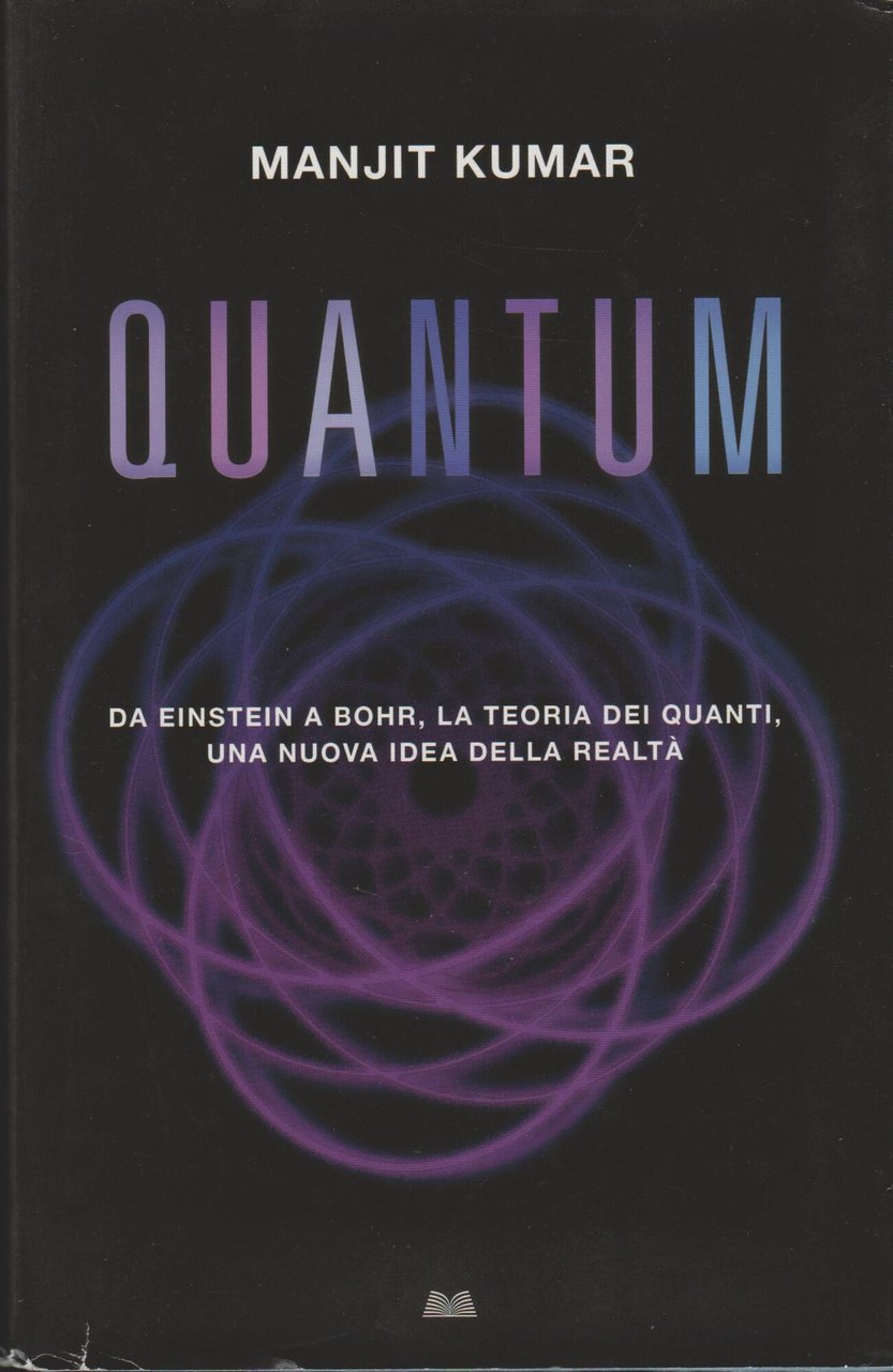 QUANTUM Da einstein a bohr, la teoria dei quanti, una … | Immagine principale