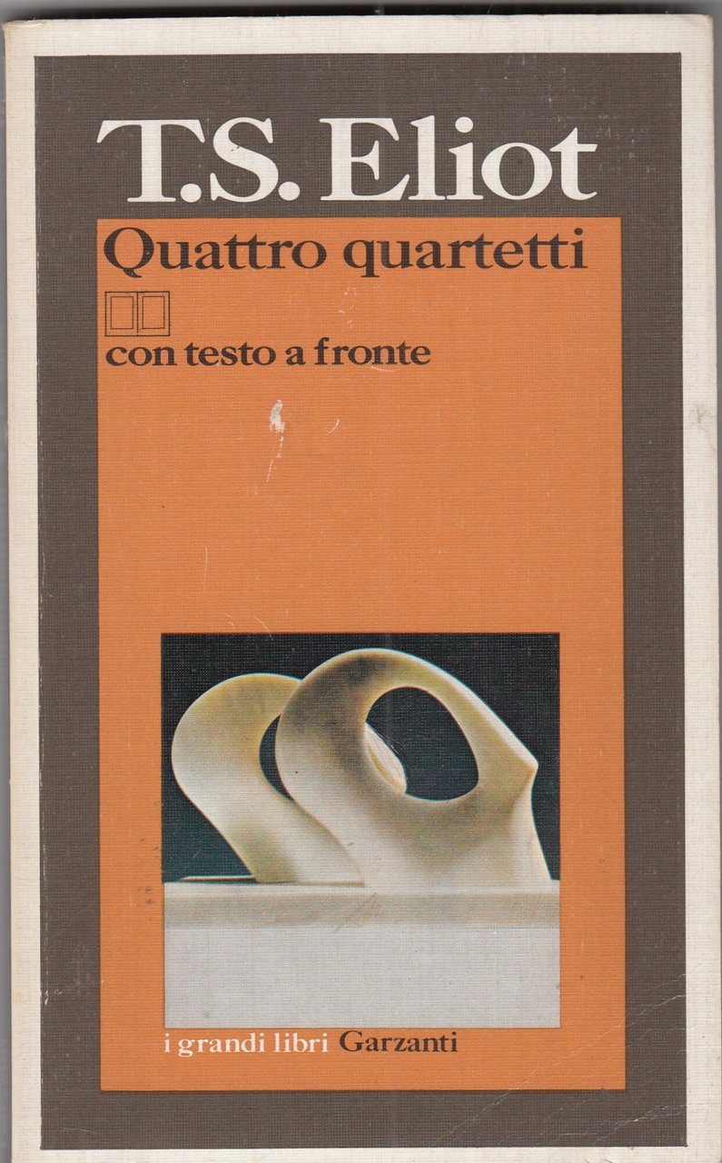 Quattro quartetti. Testo originale a fronte | Immagine principale