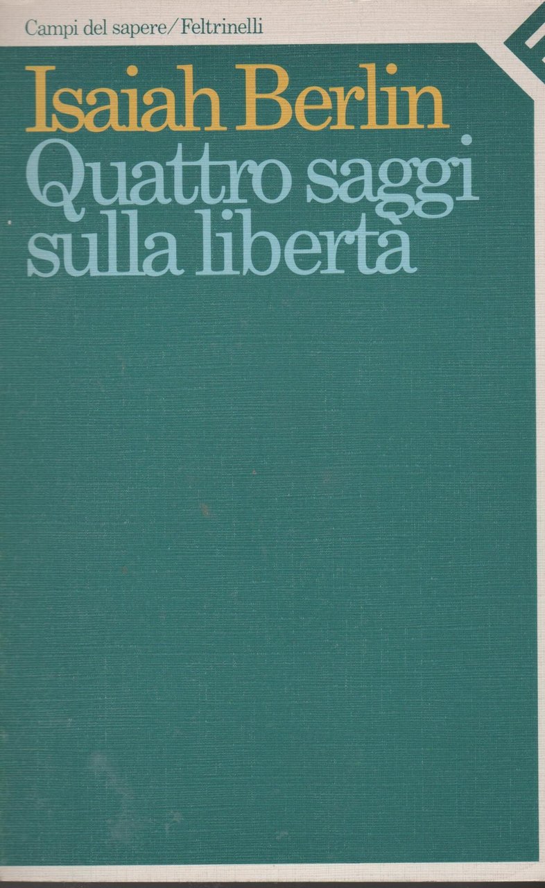 Quattro saggi sulla libertà | Immagine principale