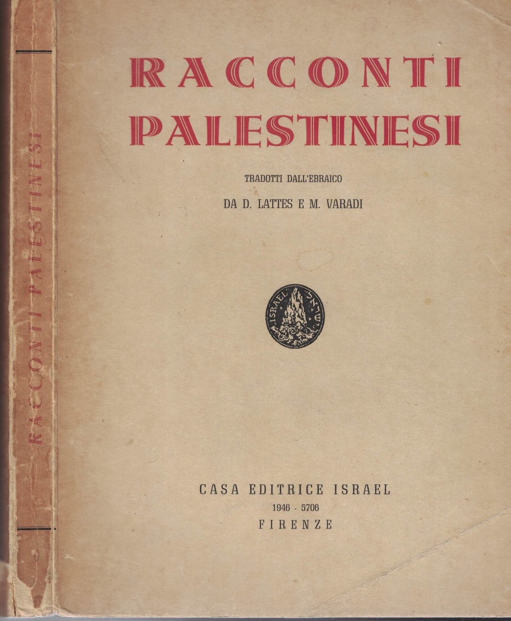 RACCONTI PALESTINESI.Tradotti dall'ebraico.