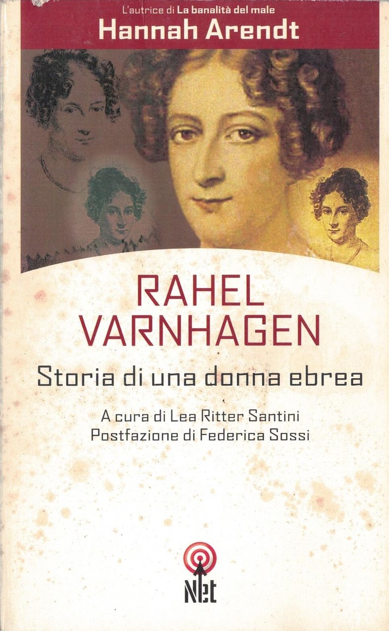 Rahel Varnhagen. Storia di un'ebrea
