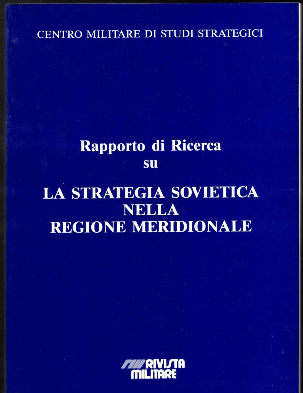 Rapporto di ricerca su la strategia sovietica nella regione meridionale | Immagine principale