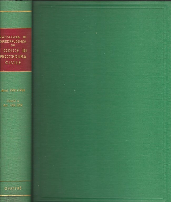 RASSEGNA DI GIURISPRUDENZA SUL CODICE DI PROCEDURA CIVILE - Anni …