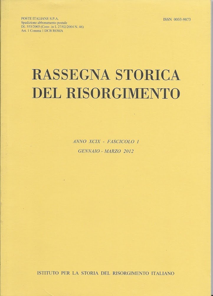 RASSEGNA STORICA DEL RISORGIMENTO - ANNO XCIX - FASCICOLO 1