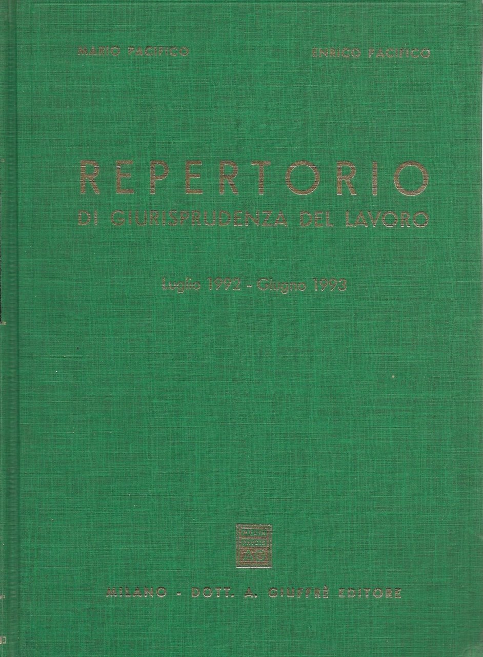 REPERTORIO DI GIURISPRUDENZA DEL LAVORO - Luglio 1992 - Giugno …