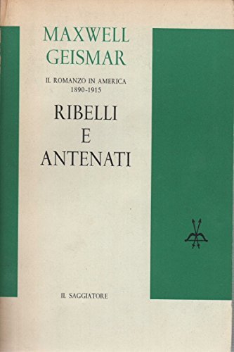 Ribelli e antenati