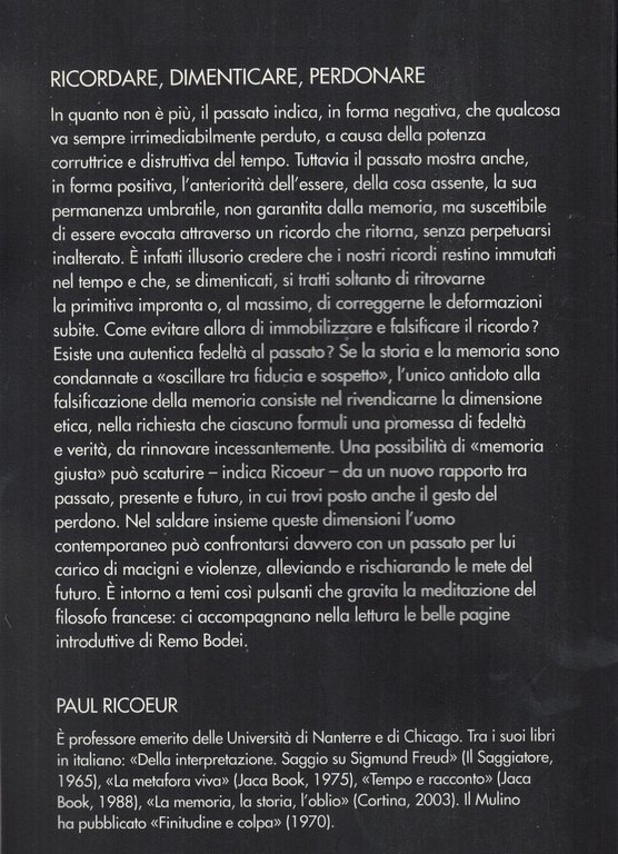 Ricordare, dimenticare, perdonare. L'enigma del passato