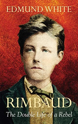Rimbaud: The Double Life of a Rebel | Immagine principale