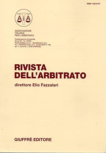 Rivista dell'Arbitrato anno XV n. 1/2005