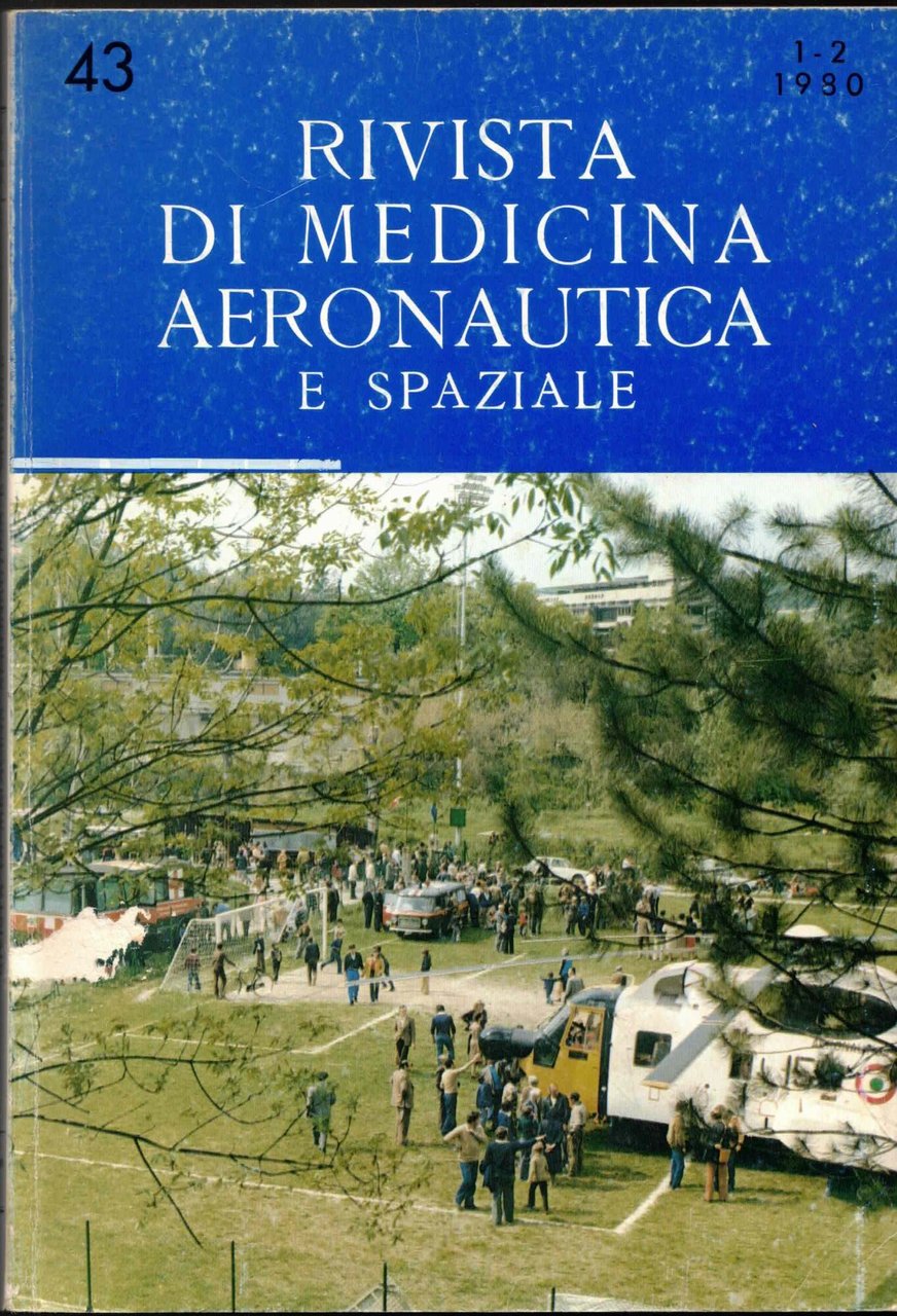 Rivista di medicina aeronautica e spaziale-Gennaio-Giugno 1980 Volume 43 n.1 …