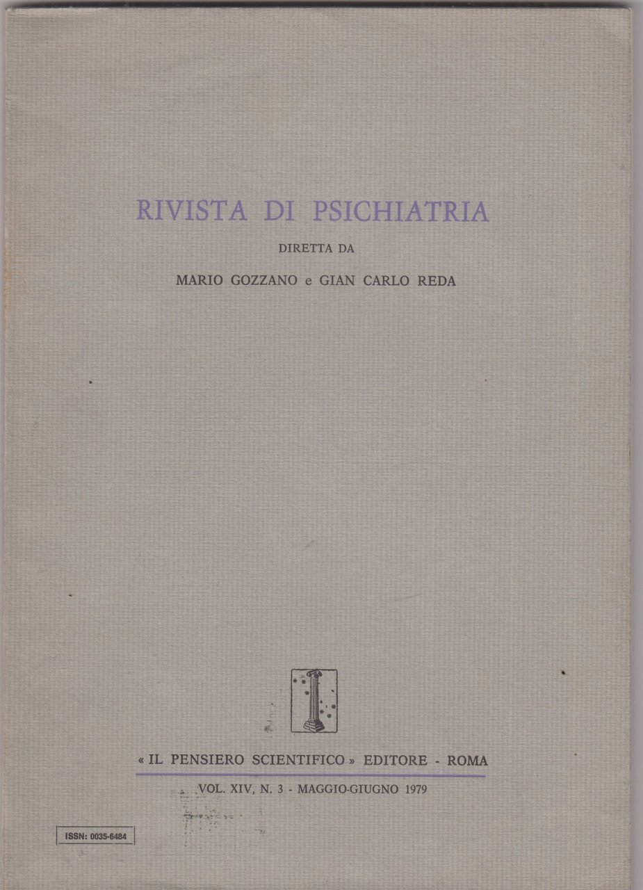 RIVISTA DI PSICHIATRIA VOL. XIV, N^ 3 MAGGIO- GIUGNO 1979