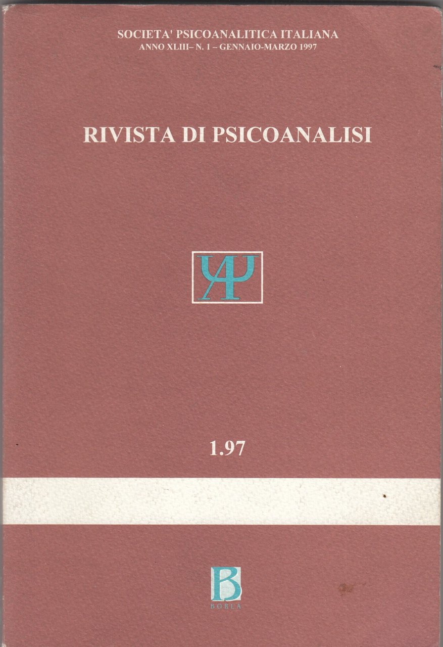 Rivista di psicoanalisi.Anno XLIII-N 1-Gennaio-Marzo 1997 | Immagine principale
