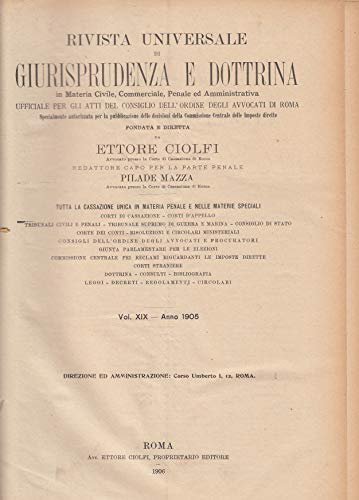 Rivista universale di giurisprudenza e dottrina In materia civile, commerciale, …