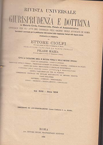 Rivista universale di giurisprudenza e dottrina In materia civile, commerciale, …