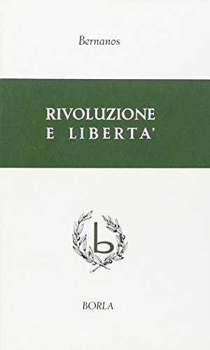 Rivoluzione e libertà