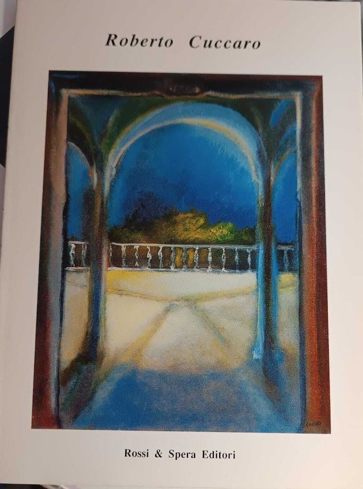 ROBERTO CUCCARO TEMPERE, DISEGNI, OLII ROMA, CARTE EGRETE