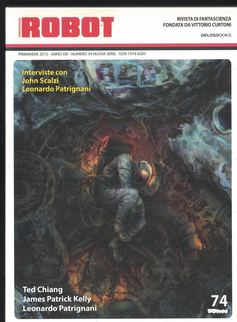 Robot. Rivista di fantascienza (2015) (Vol. 74)