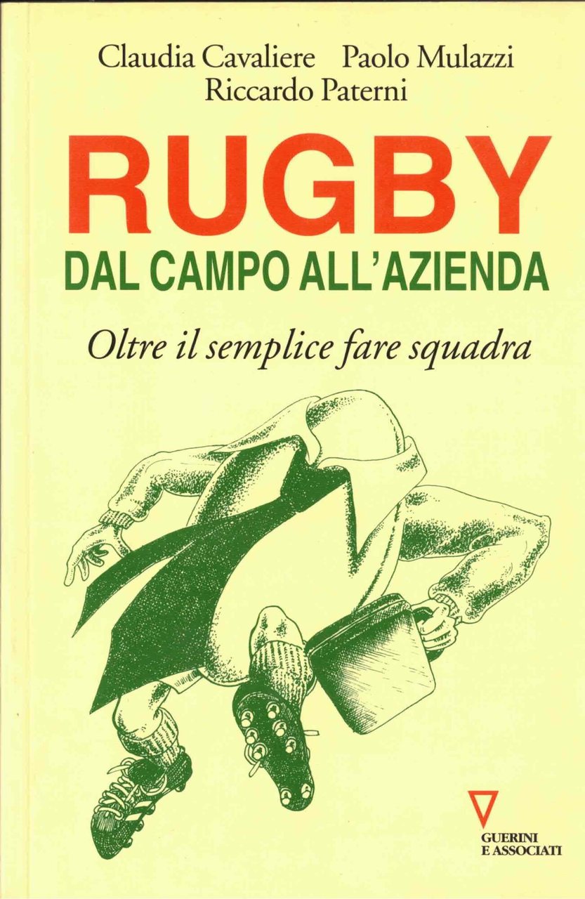 Rugby: dal campo all'azienda. Oltre il semplice fare squadra