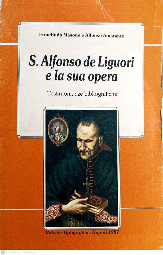 S.Alfonso de Liguori e la sua opera, testimoninaze bibliografiche