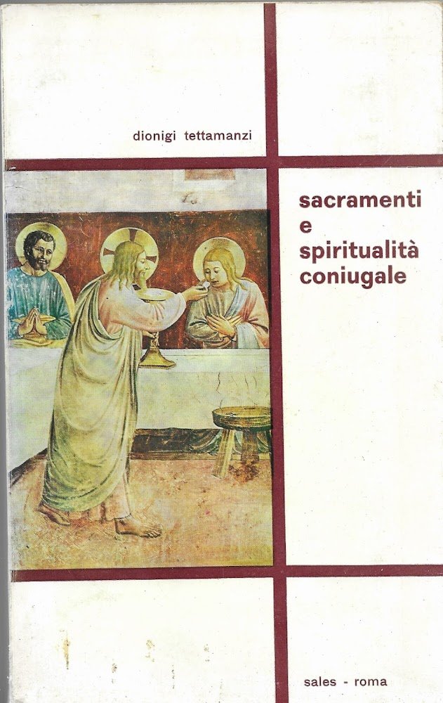 SACRAMENTI E SPIRITUALITA' CONIUGALE