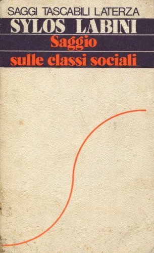 SAGGIO SULLE CLASSI SOCIALI