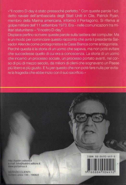 Salvador Allende. Anatomia di un complotto organizzato dalla Cia