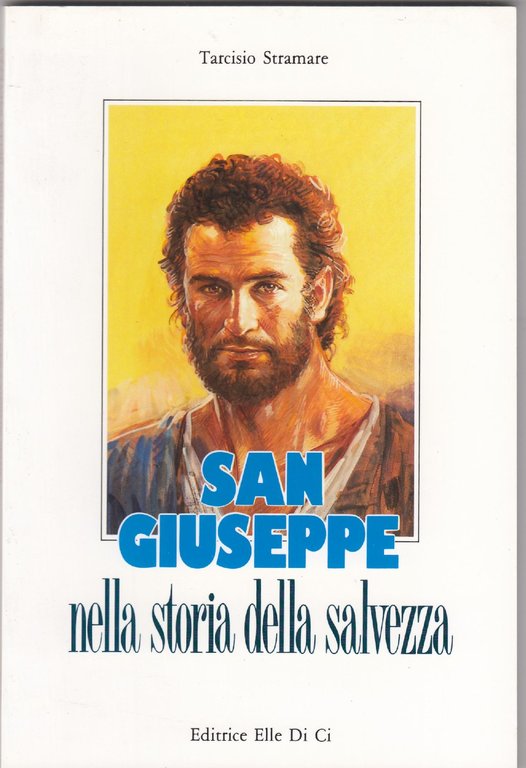 San Giuseppe nella storia della salvezza : la pienezza del tempo