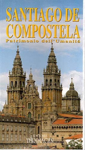 Santiago de Compostela - Patrimonio dell'umanità