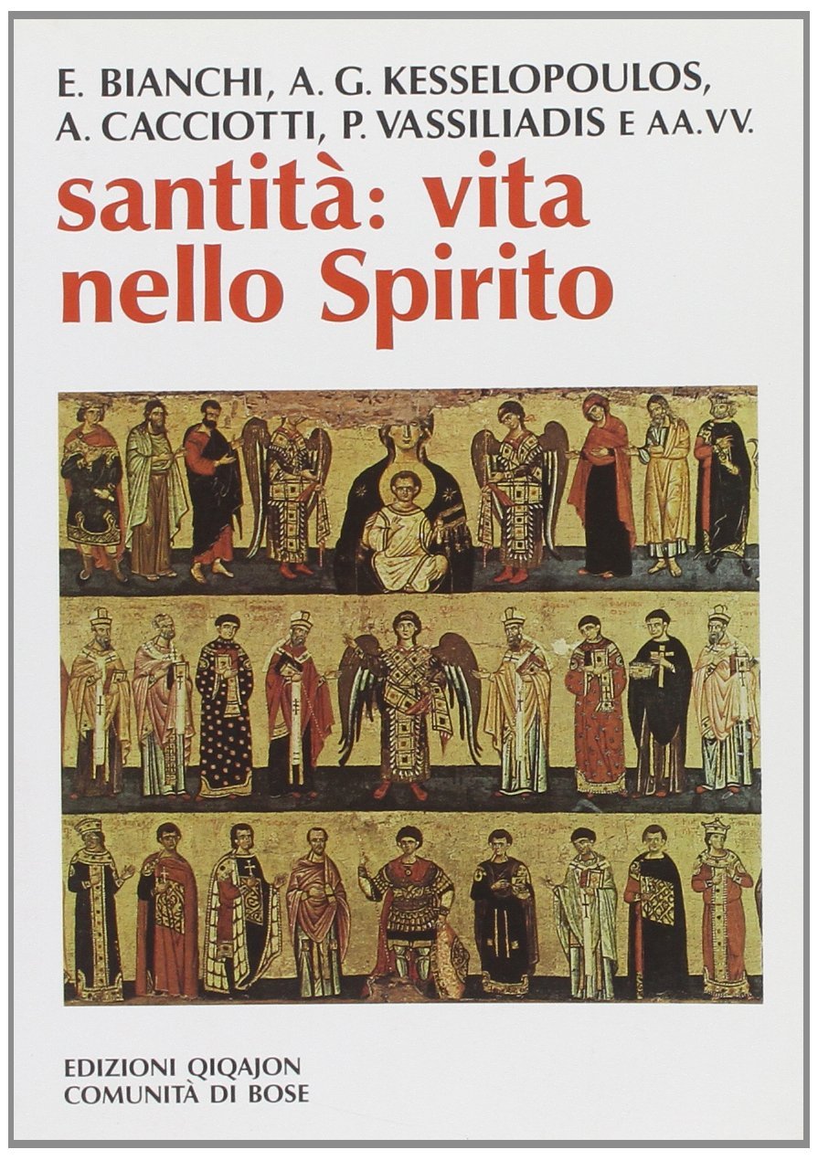Santità: vita nello Spirito