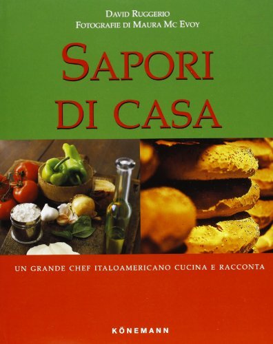 Sapori di casa. Ediz. illustrata