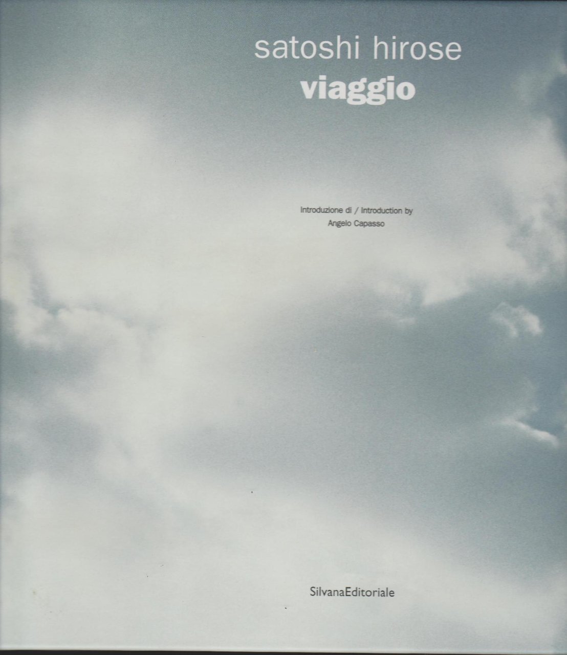 Satoshi Hirose. Viaggio.
