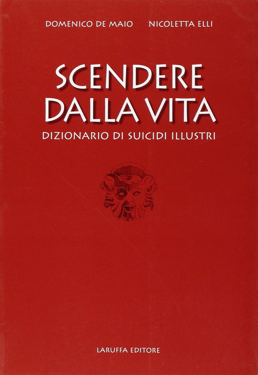 Scendere dalla vita. Dizionario di suicidi illustri | Immagine principale