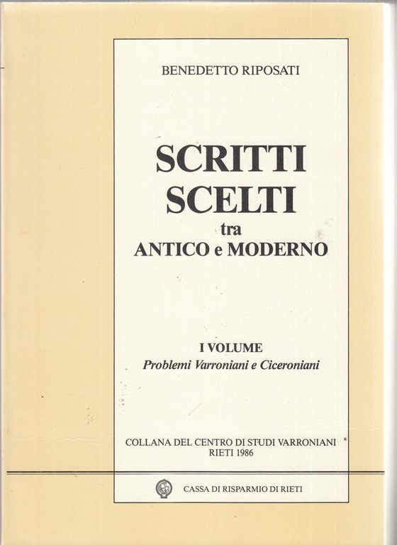 Scritti scelti tra antico e moderno. 4 volumi in cofanetto | Immagine Gallery 2