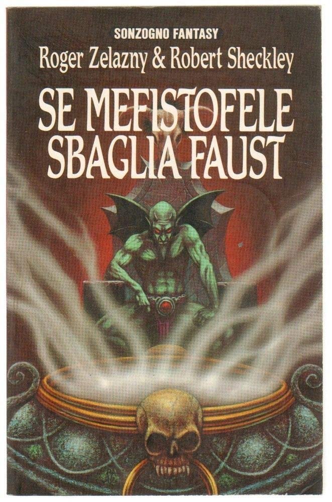 Se Mefistofele sbaglia Faust