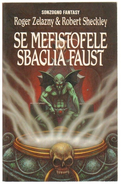 Se Mefistofele sbaglia Faust