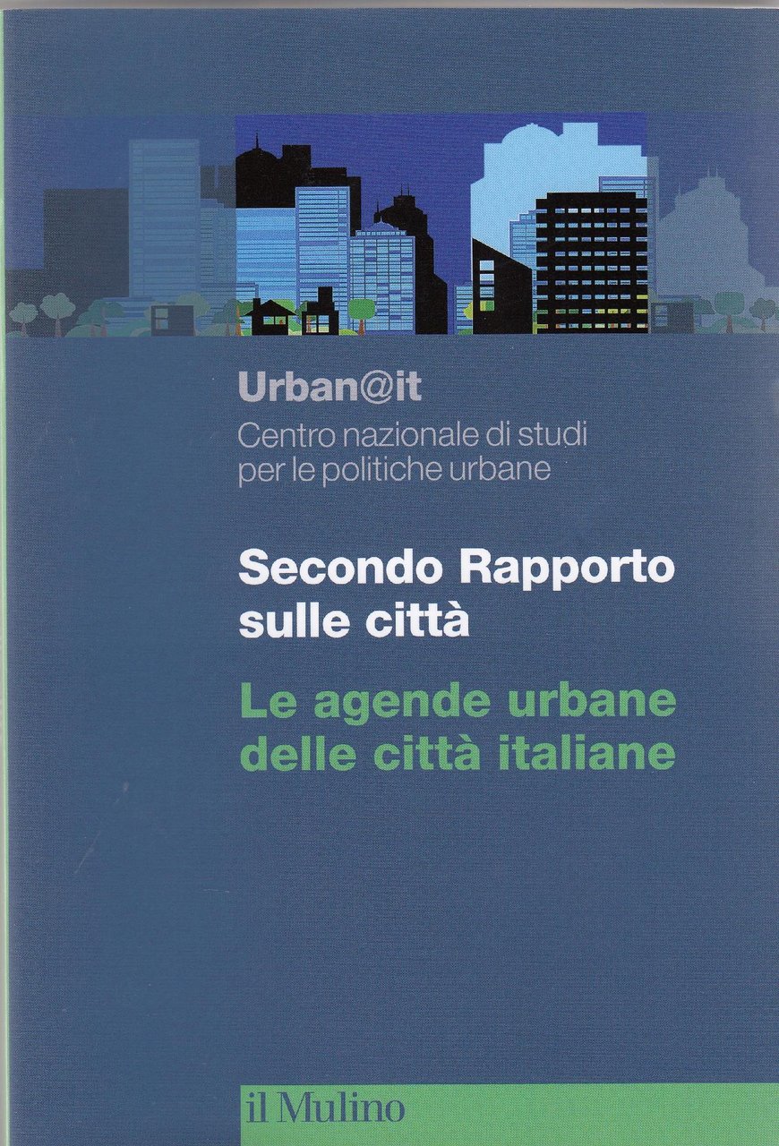 Secondo rapporto sulle città : le agende urbane delle città … | Immagine principale