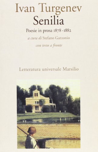 Senilia. Poesie in prosa (1878-1882)